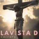 Lavista D - Calvary (Original Mix)