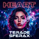 Terade & Sferax - Heart (Original Mix)