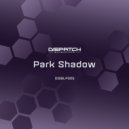Park Shadow - Dive \'25 (Original Mix)