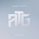 Mama Costa - Svetka (Original Mix)
