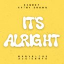 Bender feat. Kathy Brown - It's Alright