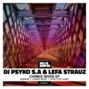 DJ Psyko S.A & Lefa Strauz - Close To My Heart (Original Mix)