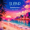 SUBNR feat. Cherie - Satisfaction (Dirty Retro Mix)