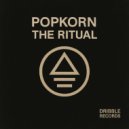 Popkorn - The Ritual (Radio Edit)