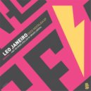 Leo Janeiro & Bruce Leroys - Ain\'t No More (Original Mix)