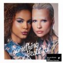 BRUNA STRAIT & Bárbara Grando - Something Beautiful (Extended Mix)