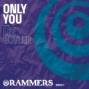 Lee Butler - Only You (Extended)