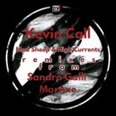 Kevin Call - High Currents (Sandro Galli Remix)
