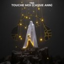 TBR feat. Cassie Ann - Touche Moi (Extended Mix)