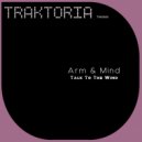 Arm & Mind - Talk To The Wind (Court Mix)