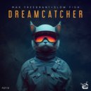 Max Freegrant & Slow Fish - Dreamcatcher