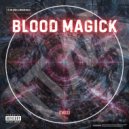 BLOOD MAGICK - AOKIGAHARA (Original Mix)