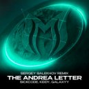 SICKCODE, Kiddy, Galaxyy - The Andrea Letter (Sergey Salekhov Extended Remix)