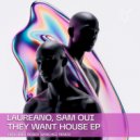 Laureano & Sam Oui - Piden House