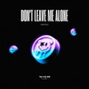 Venicious - Don\'t Leave Me Alone (Extended Mix)