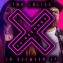 Two Julies - Can\'t Take It (Radio Mix)