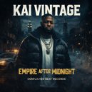 Kai Vintage - Empire After Midnight (Original Mix)