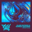 Alain Ducroix, Daniele Quatrini - Don't Cha
