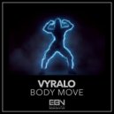 vyralo - Body Move (Extended Mix)