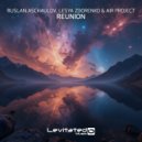 Ruslan Aschaulov, Lesya Zdorenko, Air Project - Reunion