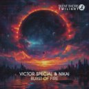 Victor Special, Nikai - Burst Of Fire (Dub Mix)