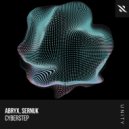 Abryx, Sernuk - Cyberstep (Extended Mix)