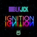 BLK JCK - Ignition (Original Mix)