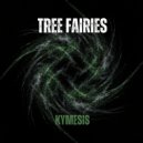 Kymesis - Tree Fairies (Original Mix)