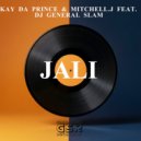 Kay Da Prince with Mitchell.J feat. DJ General Slam - Jali (Original Mix)