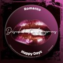 Romanto - Happy Dayz (Original Mix)