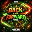Nobody - Back & Foward (Time) (Original Mix)