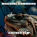 Machine Command - Decline and Rise Again