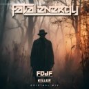 FDJF - Killer (Original Mix)
