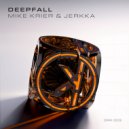 Mike Krier & jerkka - Deepfall