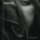 musicalmind - Let Me Be Your Heartbeat (BORCHiLL Remix)