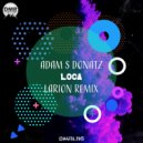 Adam S Donatz - LOCA (Larion (H) Remix)