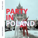 2Sher & MAJLOS - Party In Poland (Extended Mix)