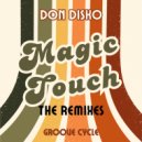 Don Disko - Magic Touch (RCGC Mine\'s a 70/30 Mix)