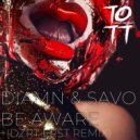 Diamn, Savo - Be Aware