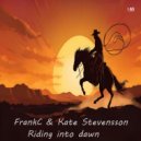 FrankC feat. Kate Stevensson - Riding Into Dawn (Extended Remix Edition)