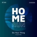 Cheden - Do Your Thing (Original Mix)