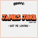 James Juke - Got me Loving (Original Mix)
