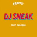 DJ Sneak - Kick da flow