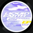 Liquid Earth - How Dare You (Original Mix)