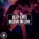 Deep Eyes - Believe In Love
