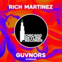 Rich Martinez - Guvnors (Original Mix)