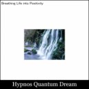 Hypnos Quantum Dream - Brainwaves Aligning with Peace