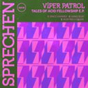 Viper Patrol - Hunting A Snark (Original Mix)