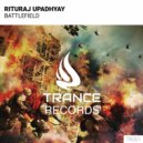 Rituraj Upadhyay - Battlefield (Original Mix)