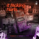 Damaxy, Incult & TITI - IT F#CKING HURTS (Extended Mix)
